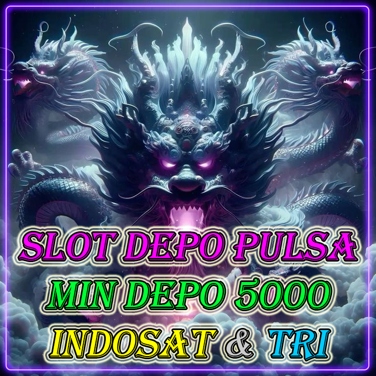 Agen dari Situs Slot Pulsa Terpercaya Indosat Tri Min Depo 5000 hanya di SUKI99